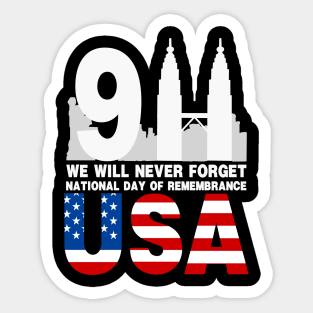 911 We Will Never Forget National Day Of Remembrance Sticker